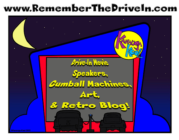 Remember The Drive-In by Kanauga Kool Title